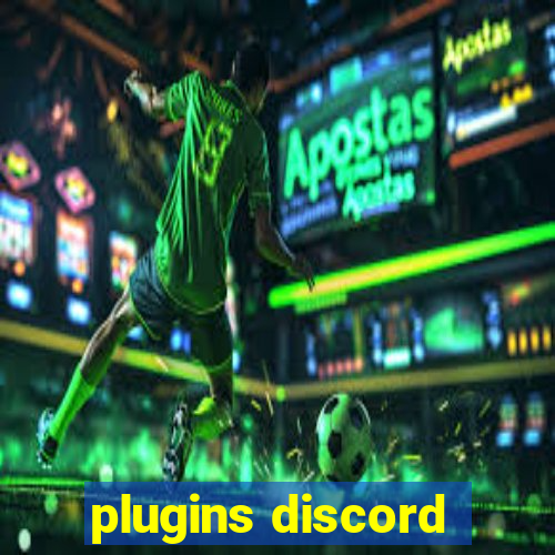 plugins discord